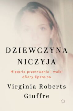 Dziewczyna niczyja – historia, która wstrząsa sumieniem